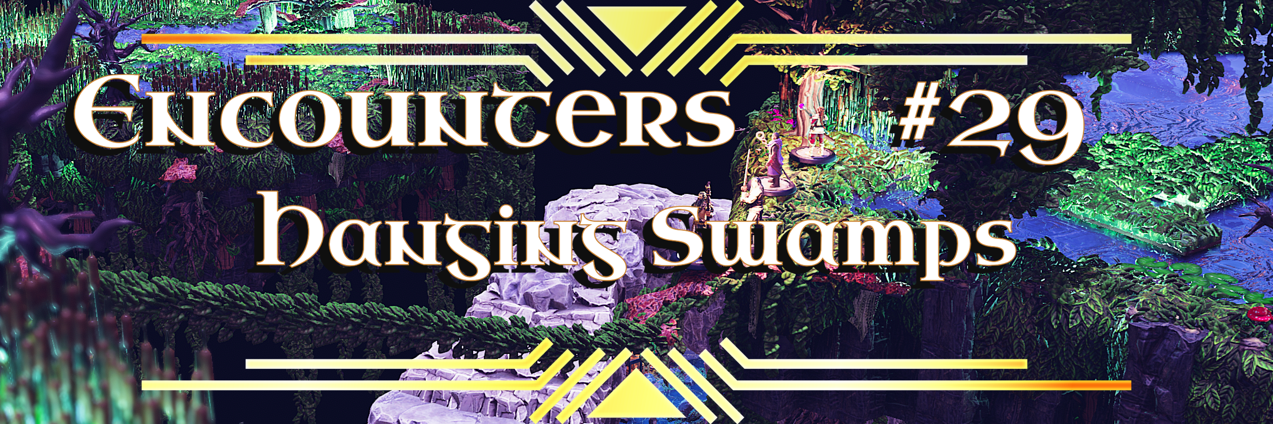 Encounters 29 Hanging Swamps title artwork over glowing swamp islands and waterfalls